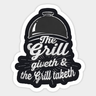 Funny Griller BBQ Quote Sticker